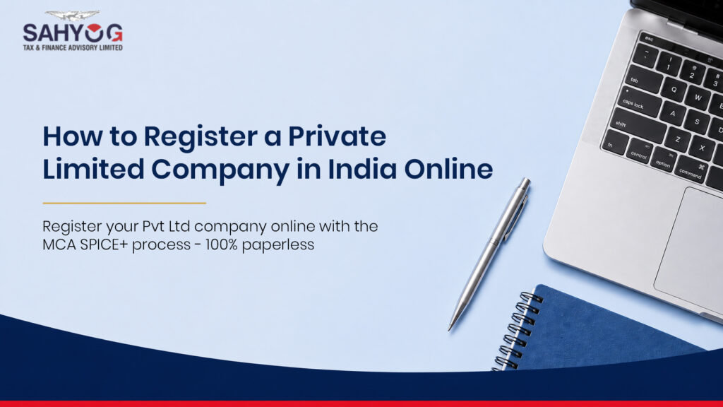 How to Register a Private Limited Company in India Online